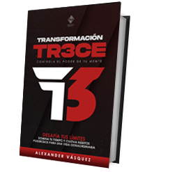 Transformación Tr3ce: Controla El Poder de tu Mente