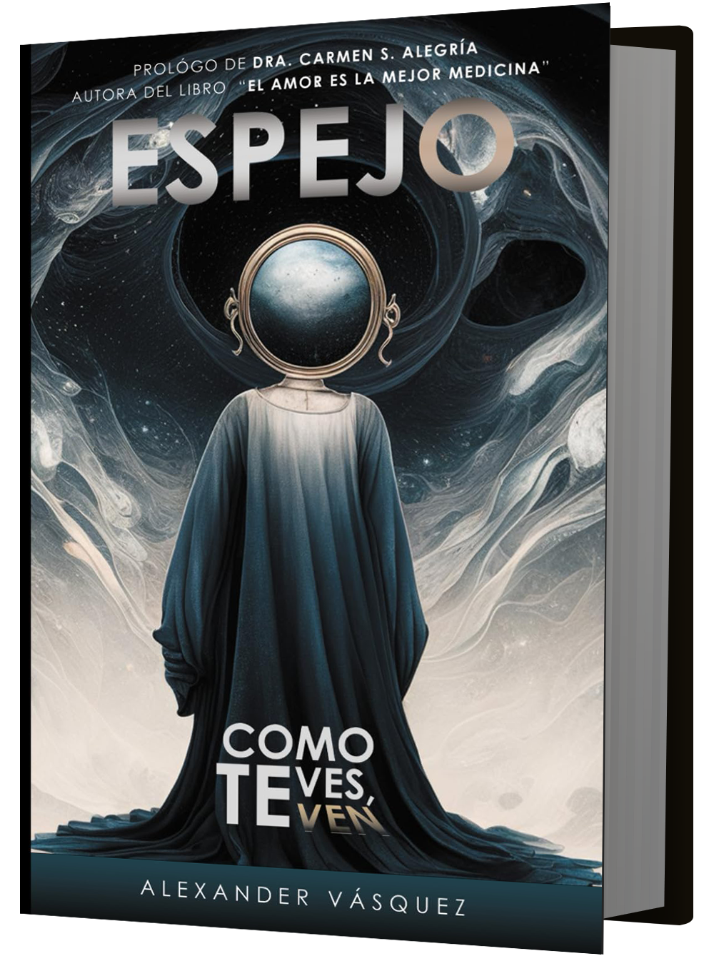 ESPEJO: Como te ves, te ven