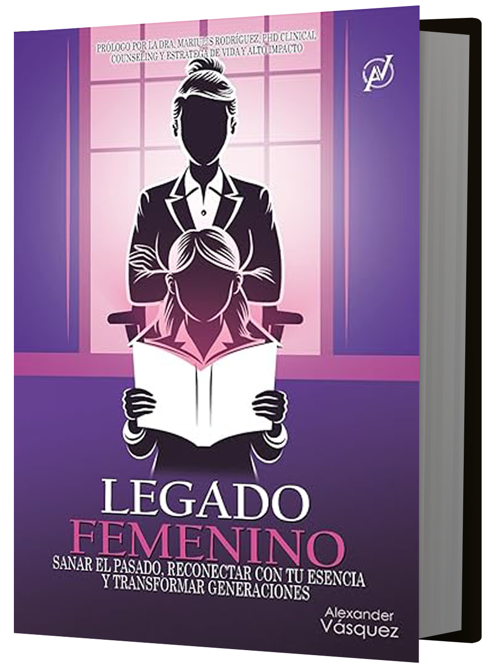 LEGADO FEMENINO: Sanar el pasado, reconectar con tu esencia y transformar generaciones