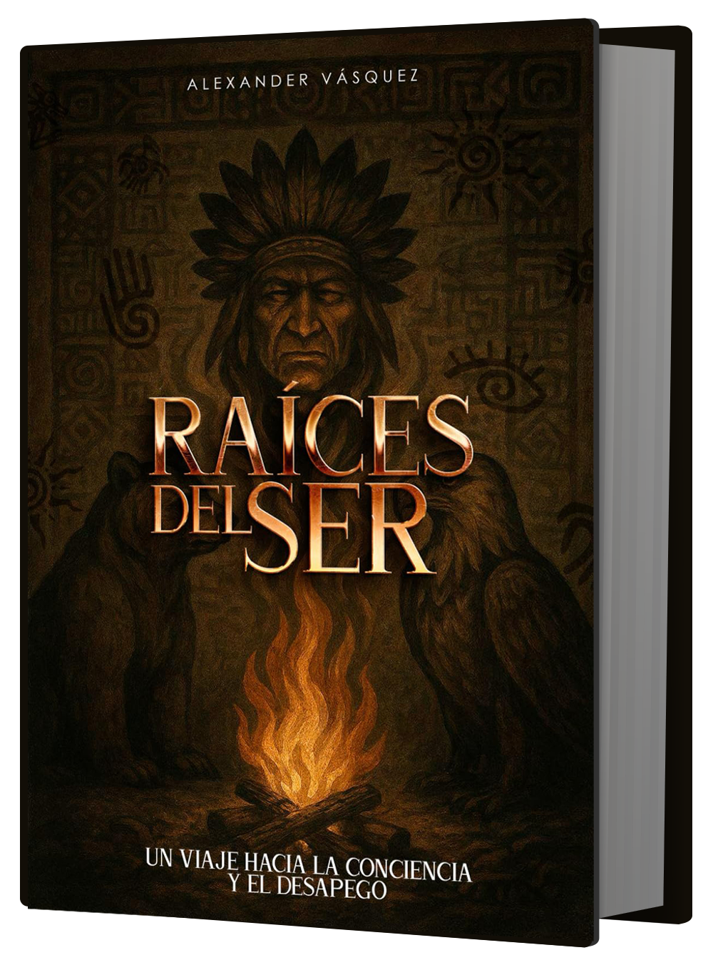Raíces del ser : Un viaje hacia la conciencia y el desapego